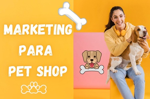 Marketing para Pet Shop
