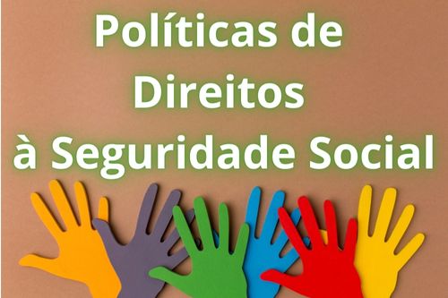 Políticas de Direitos à Seguridade Social