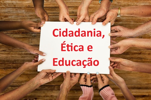 Cidadania, Ética e Educação